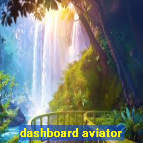 dashboard aviator